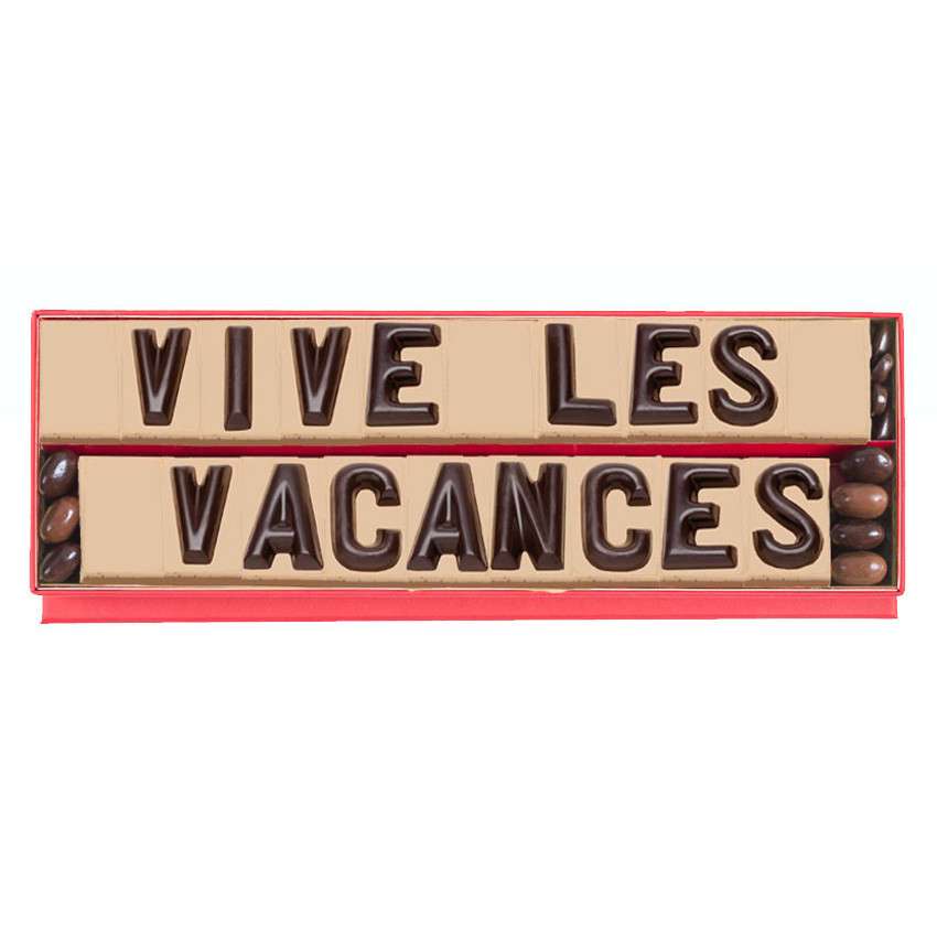 Message en chocolat vive les vacances